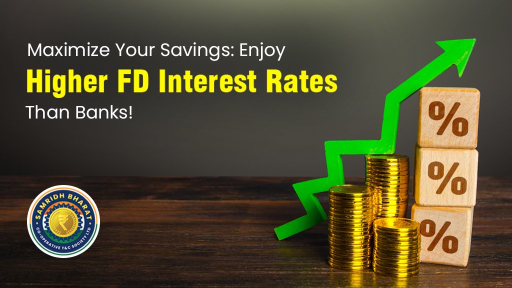 Higher FD Interest Rates